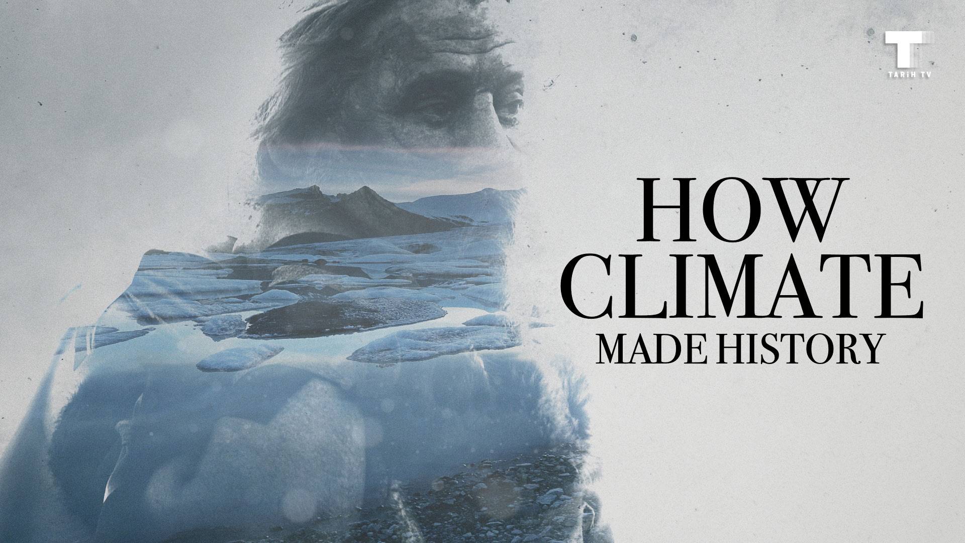 How Climate Made History S01 B01